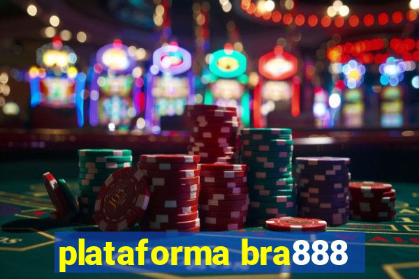 plataforma bra888